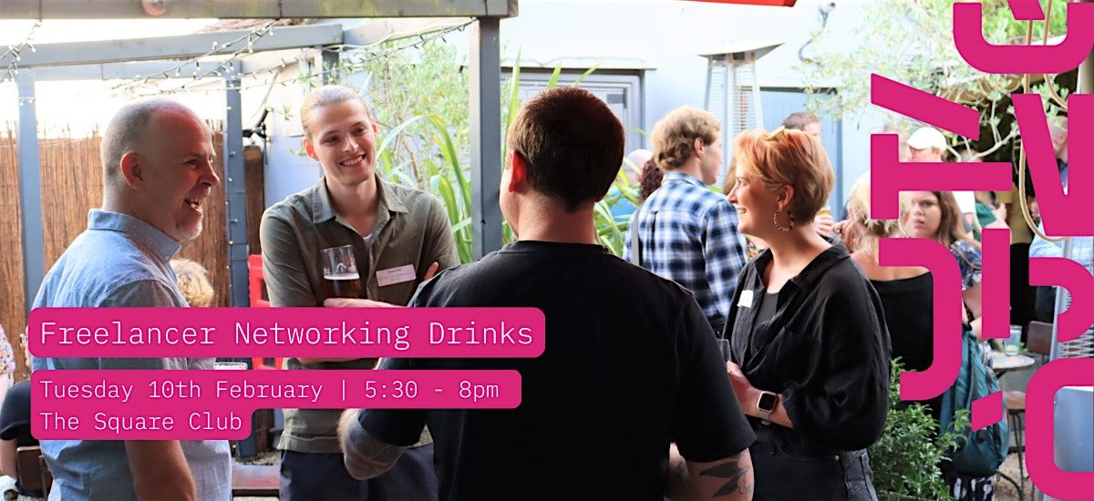 Bristol Creative Industries Freelancer Networking Drinks