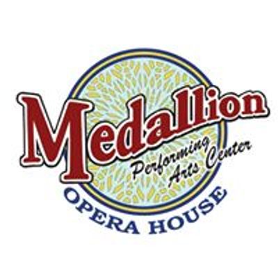 Medallion Opera House