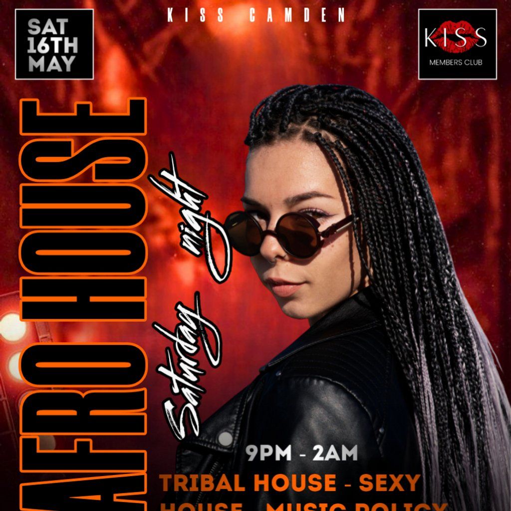 Afro Vibes Saturdays at KISS Camden