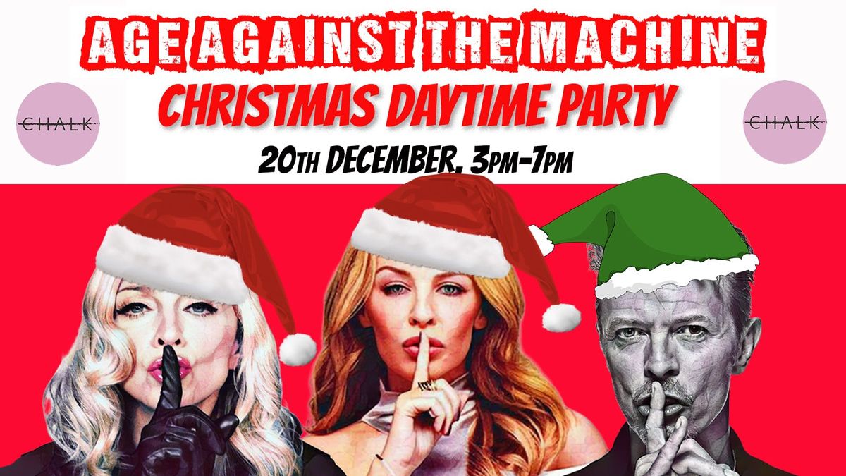 BRIGHTON: Age Against The Machine: Christmas Over 30s Afternoon Party - Sat 20th December, 3pm-7pm