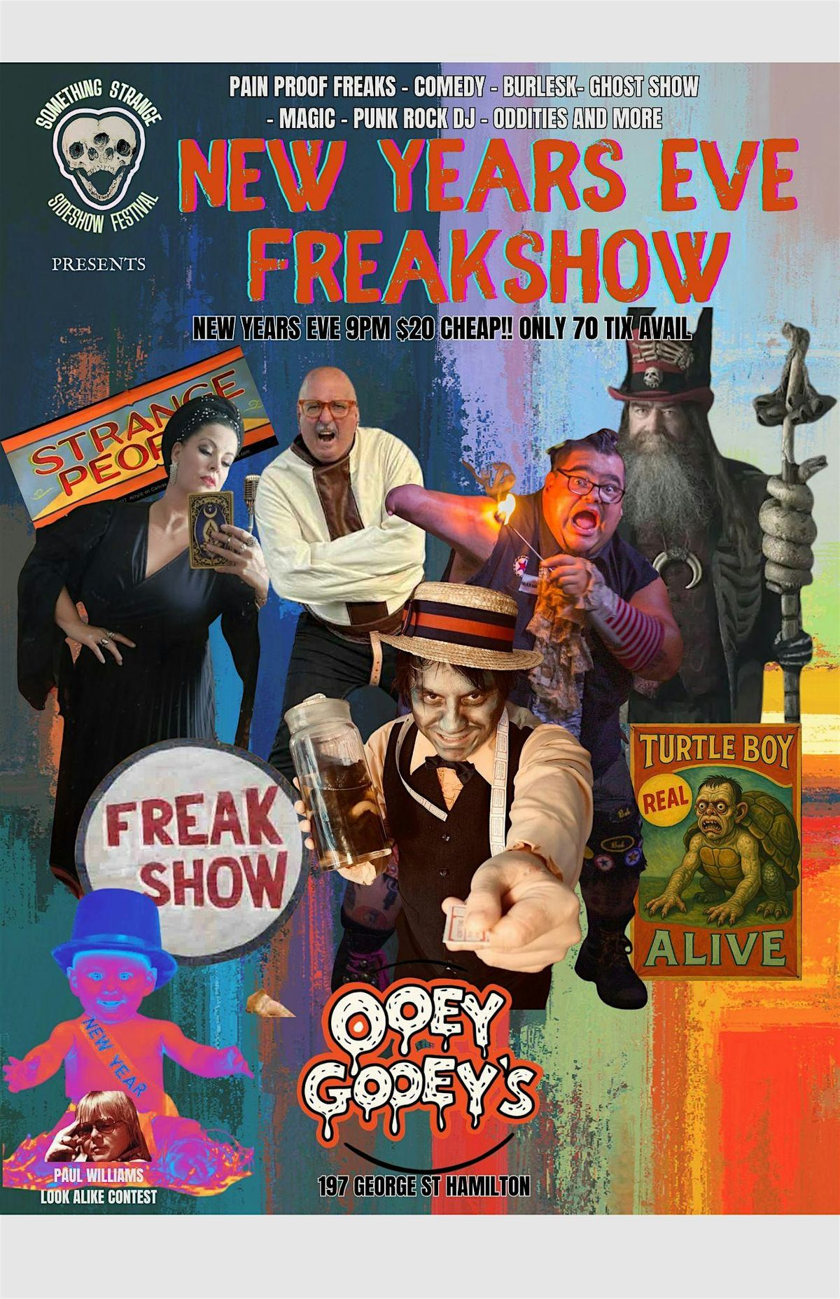 New Years Eve FREAKSHOW