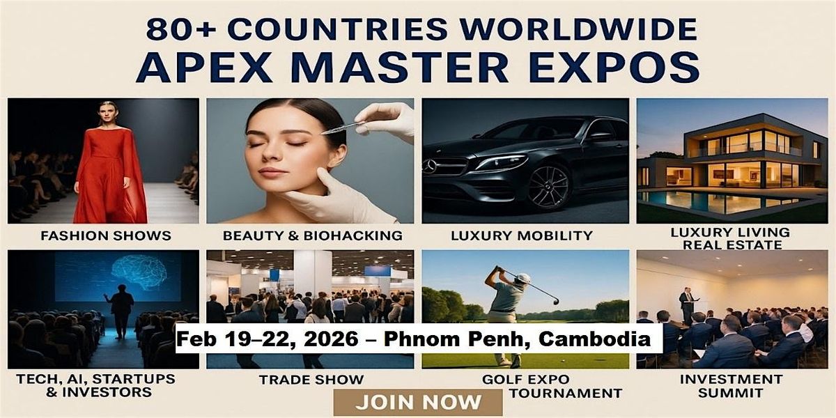Apex Masters Expos in Phnom Penh, Cambodia