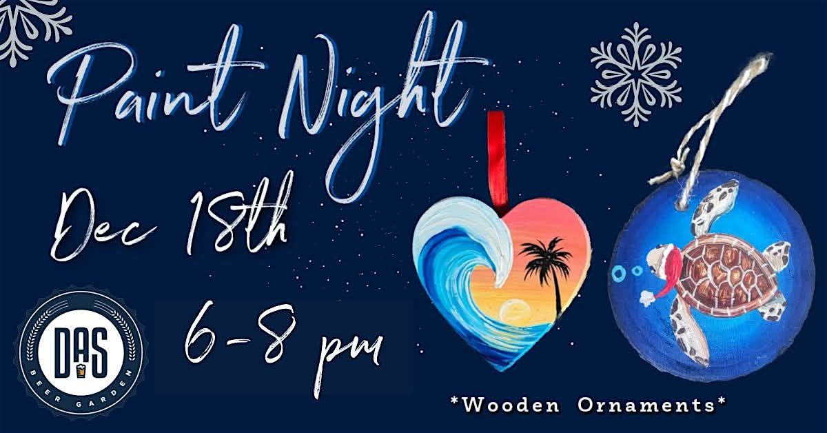 Ornament Paint Night at Das
