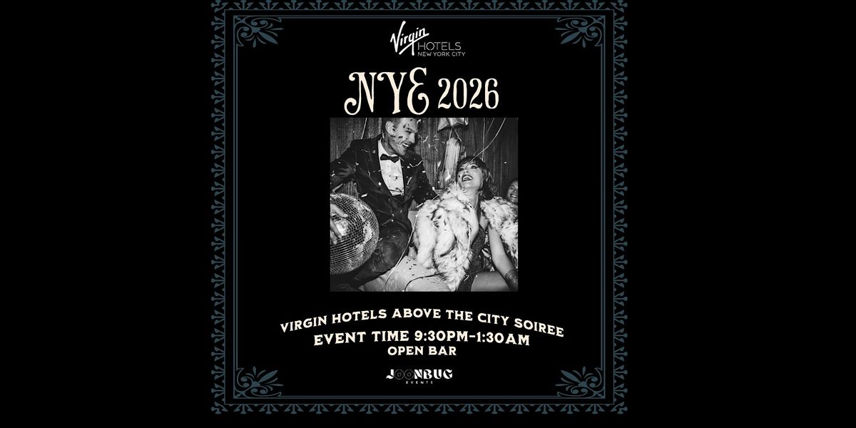 NYC NYE 26 Virgin Hotels Above The City Soiree