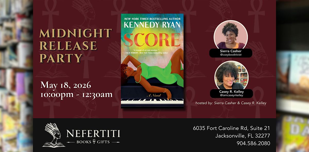 Score: Midnight Release Celebration at Nefertiti Books & Gifts