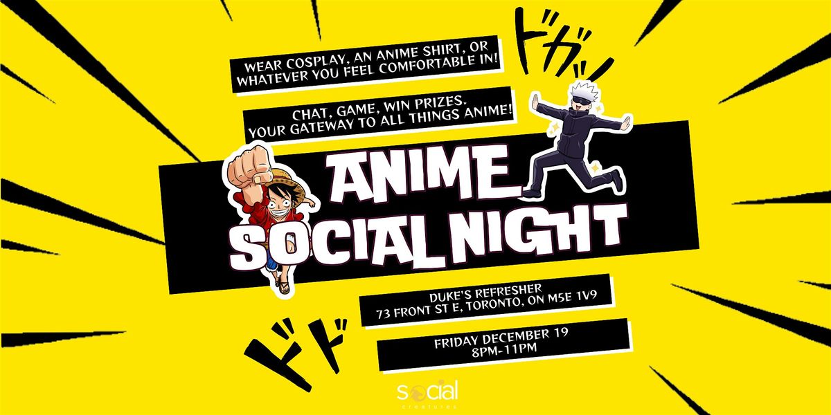Anime Social Night By Social Creatures