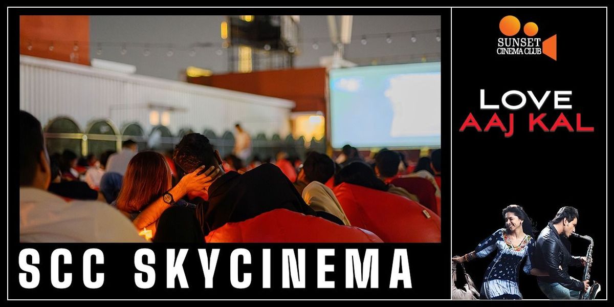 SCC SkyCinema - Love Aaj Kal