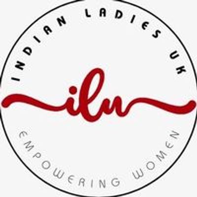 Indian Ladies UK - ILU - Unity in Diversity
