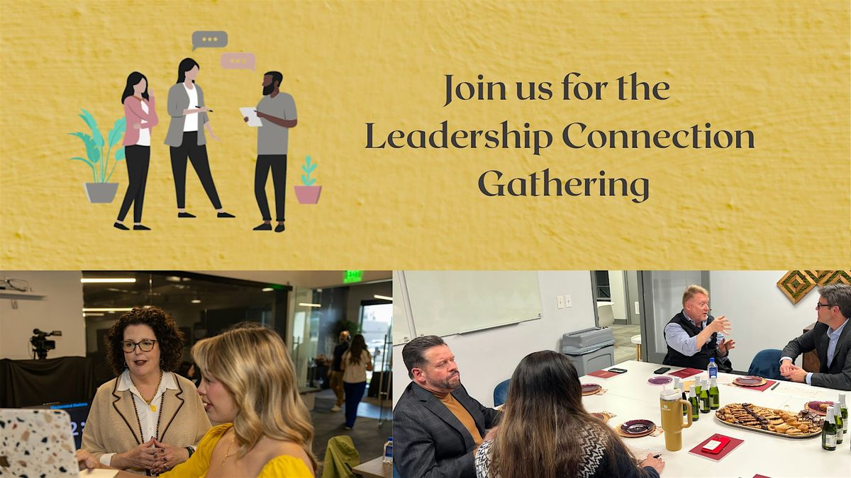 The Leadership Connection Gathering