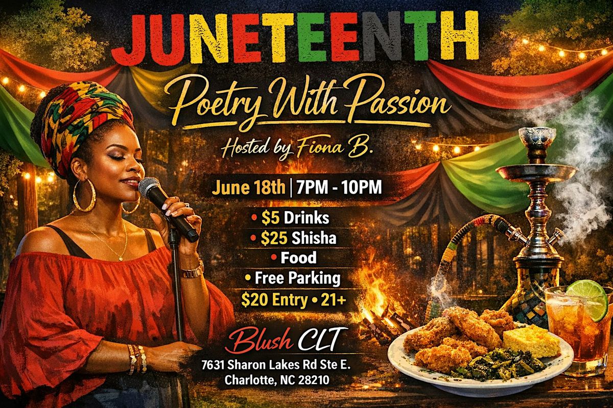 Juneteenth: Poetry With Passion