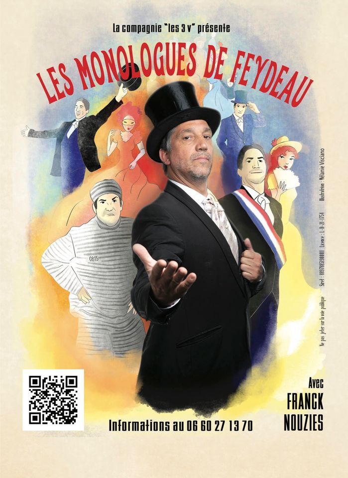 Les Monologues de Feydeau - Un presque seul en sc\u00e8ne