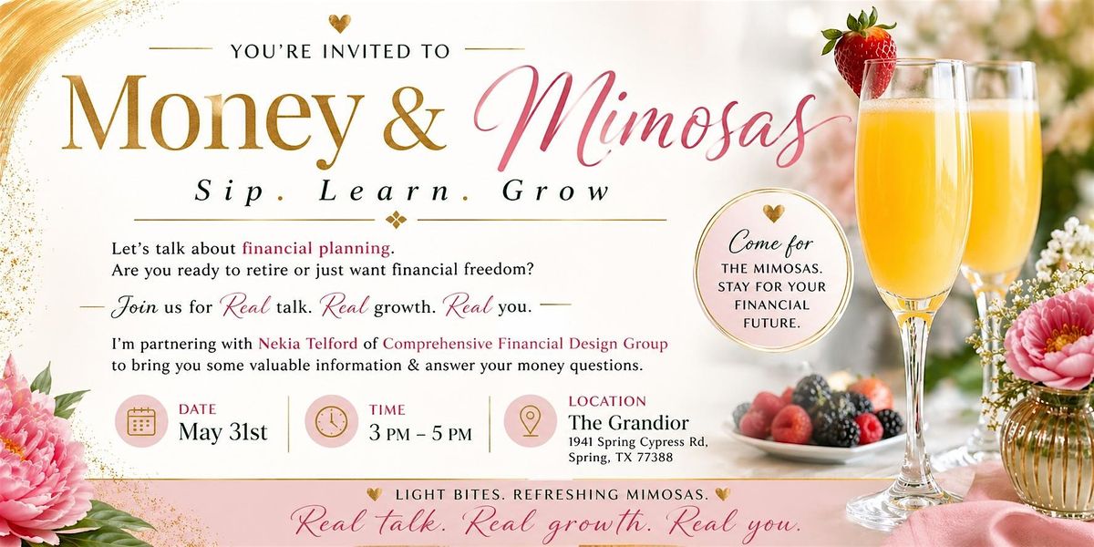 Money & Mimosas