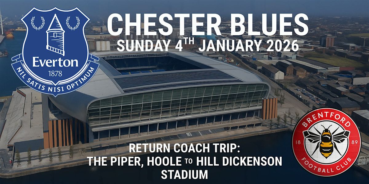 Chester Blues - BRENTFORD - Sunday 4th January 2026 - 15:00 KO