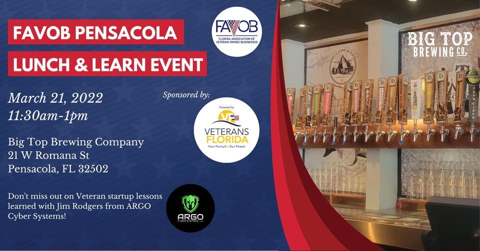 FAVOB PENSACOLA LUNCH & LEARN EVENT Big Top Brewing Company Pensacola