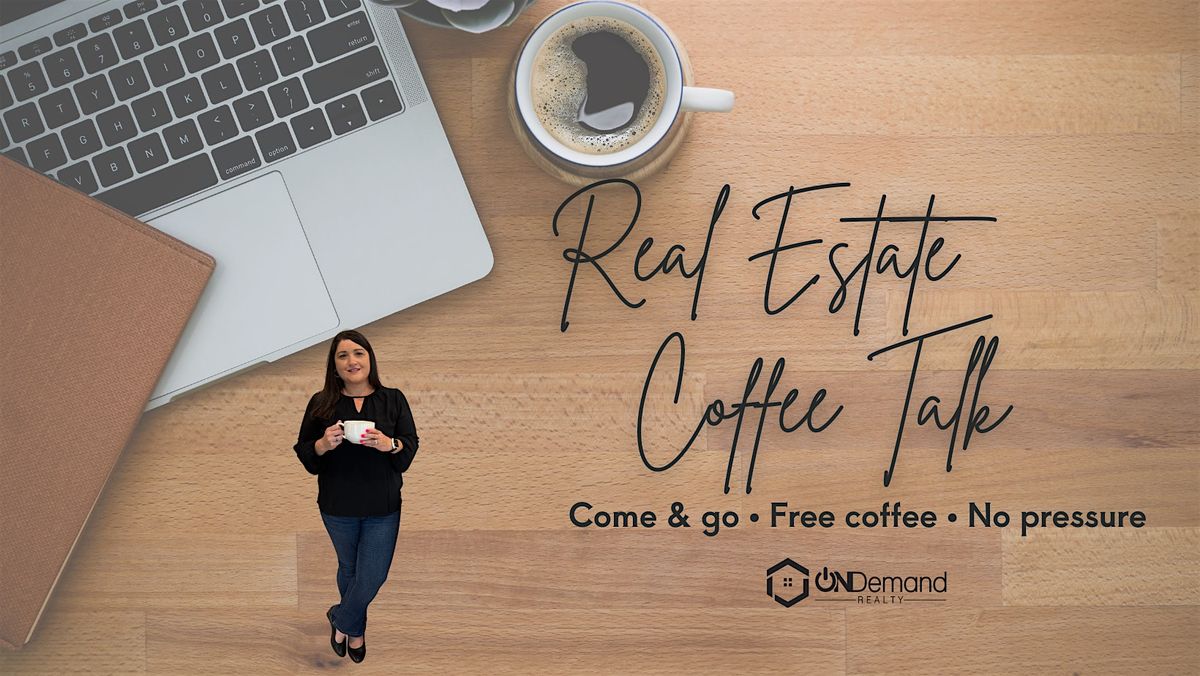 Real Estate Coffee Talk with Kristin\u2615