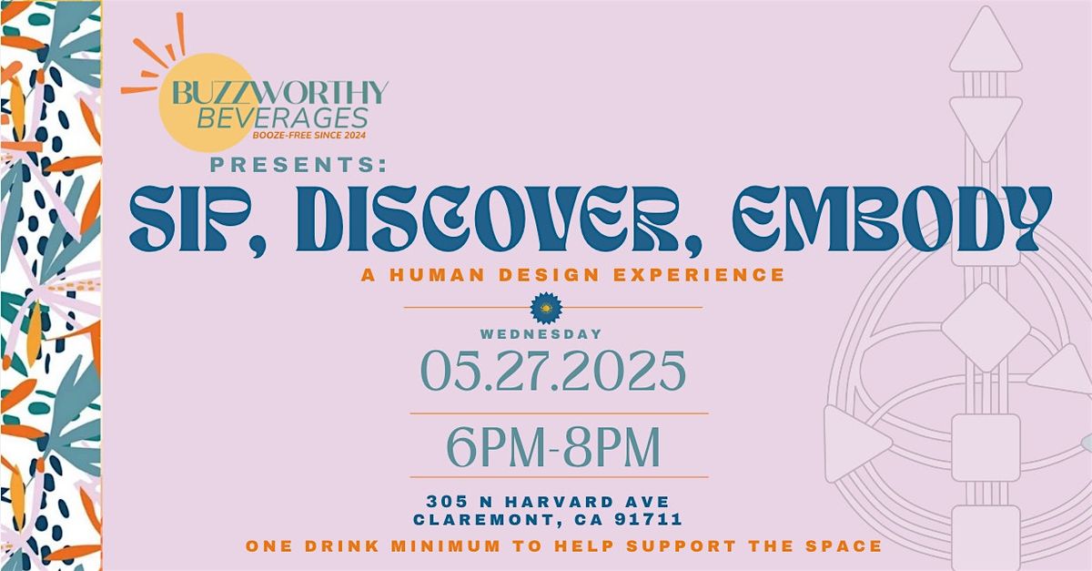 Sip, Discover, Embody: A Human Design Experience