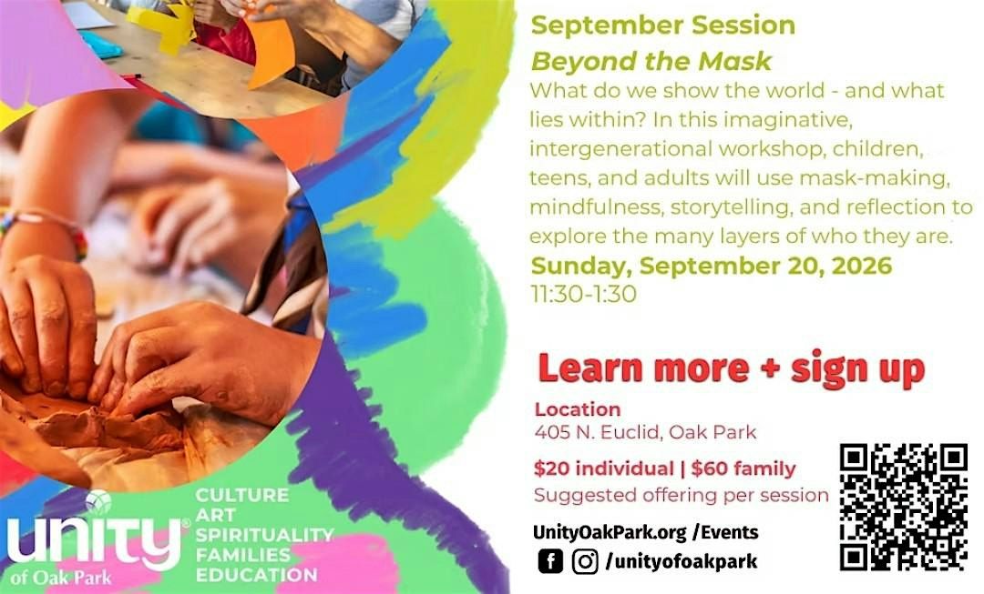 Event One Mask Joy Lab: Behind the Mask at Unity of Oak Park on 20th September, 2026