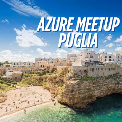Azure Meetup Puglia