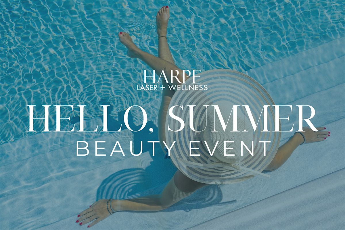 Hello, Summer Beauty Event