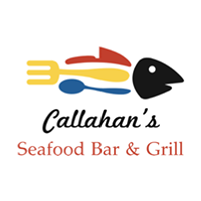 Callahan's Seafood Bar and Grill