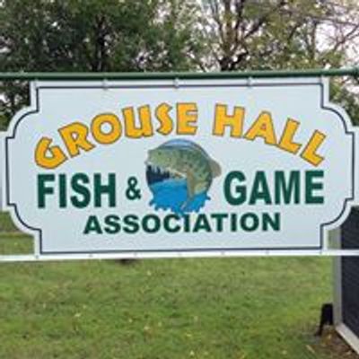 Grouse Hall Fish & Game Assn