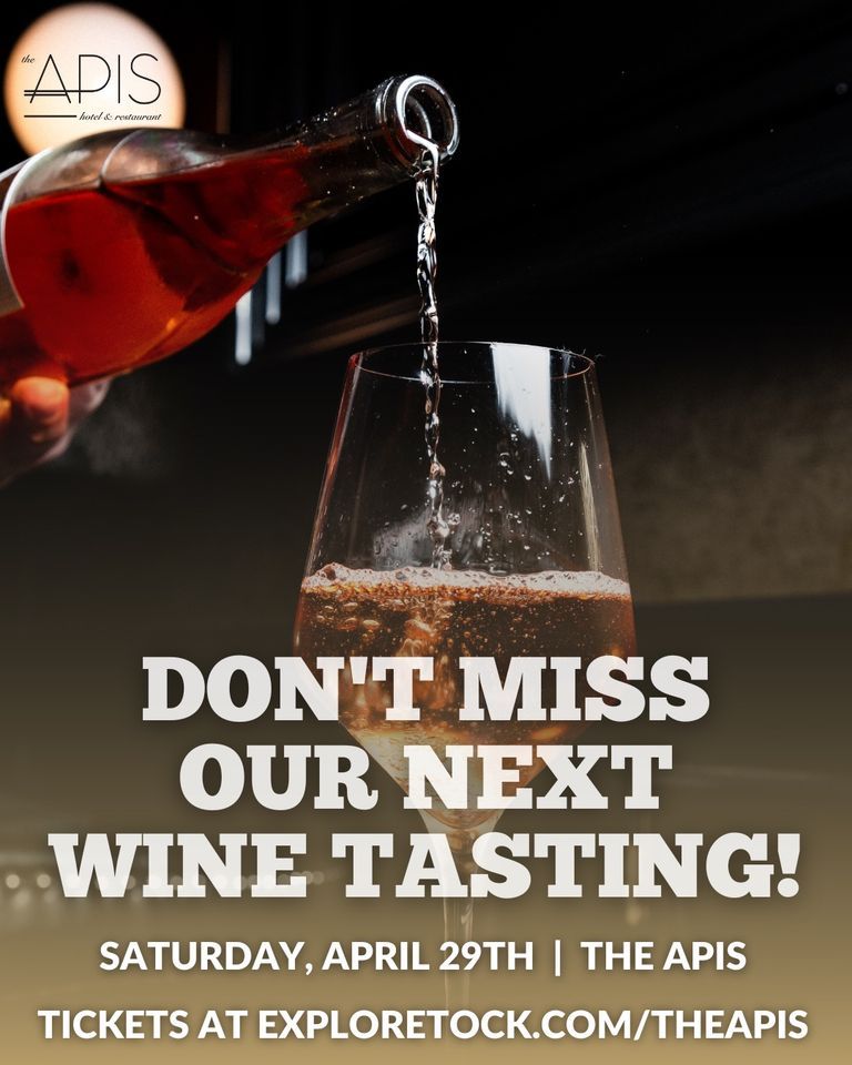 Fine Wine Tasting at The Apis The Apis Hotel and Restaurant, Kenosha