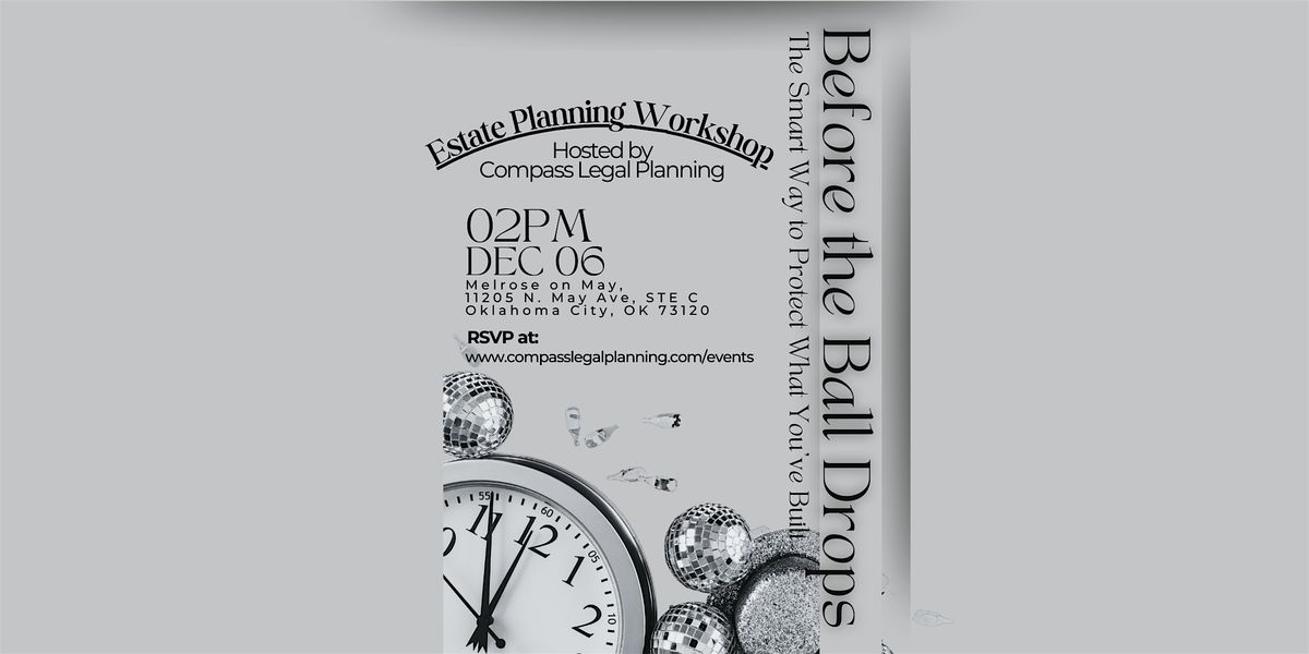 Before the Ball Drops: Estate Planning Workshop