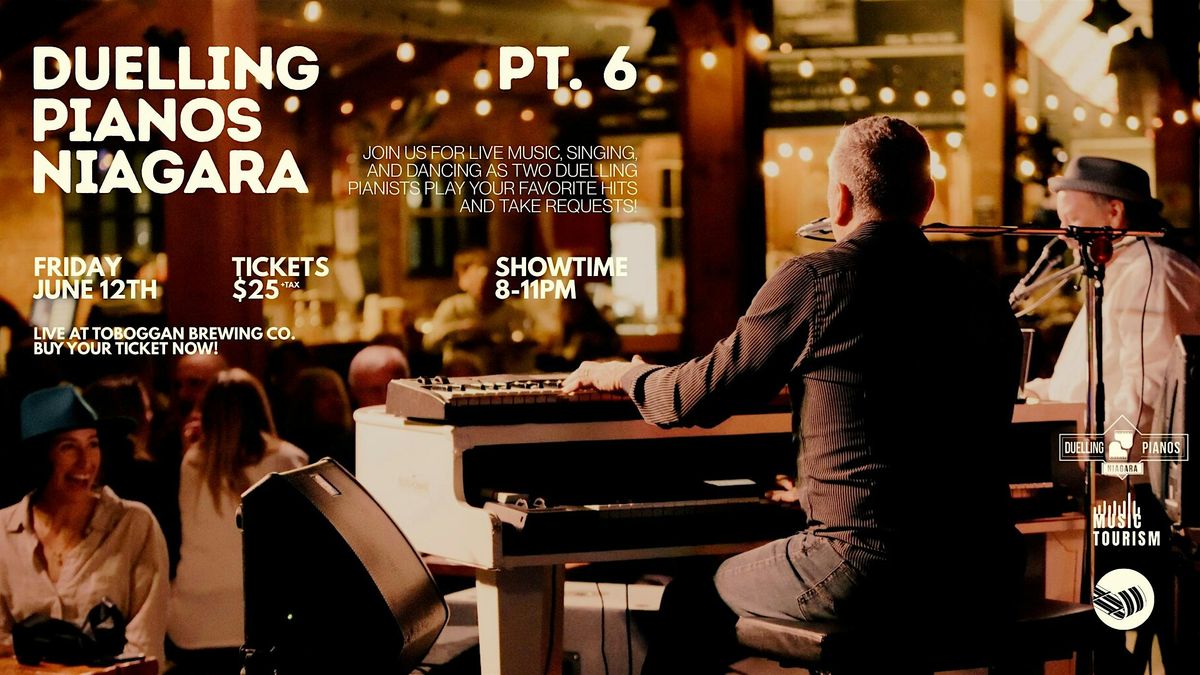 Duelling Pianos Niagara - June 12th