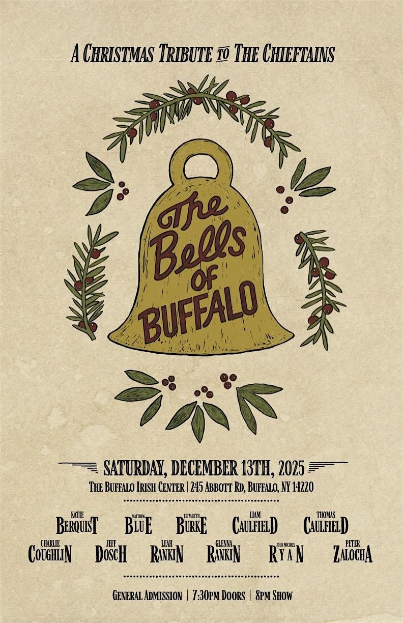 The Bells Of Buffalo: A Christmas Tribute to the Chieftains