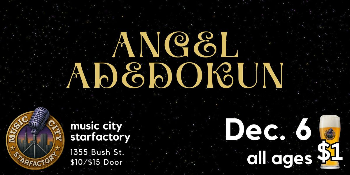 Angel Adedokun - Live at Music City Starfactory
