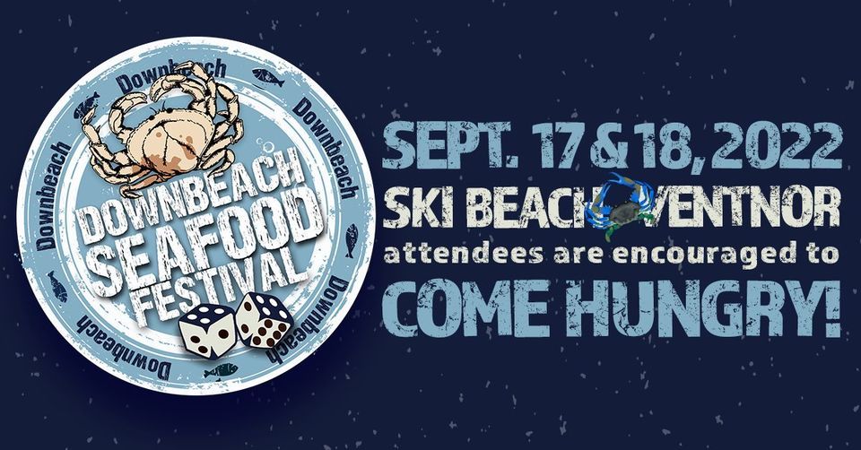 The Downbeach Seafood Festival Ventnor Ski Beach, Atlantic City, NJ