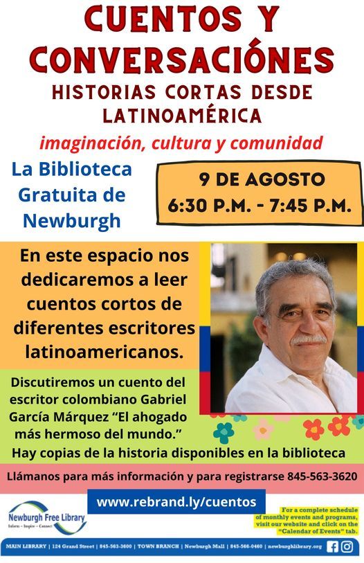 Cuentos Cortos y Conversación: Gabriel García Márquez | Newburgh Free  Library | August 9, 2021