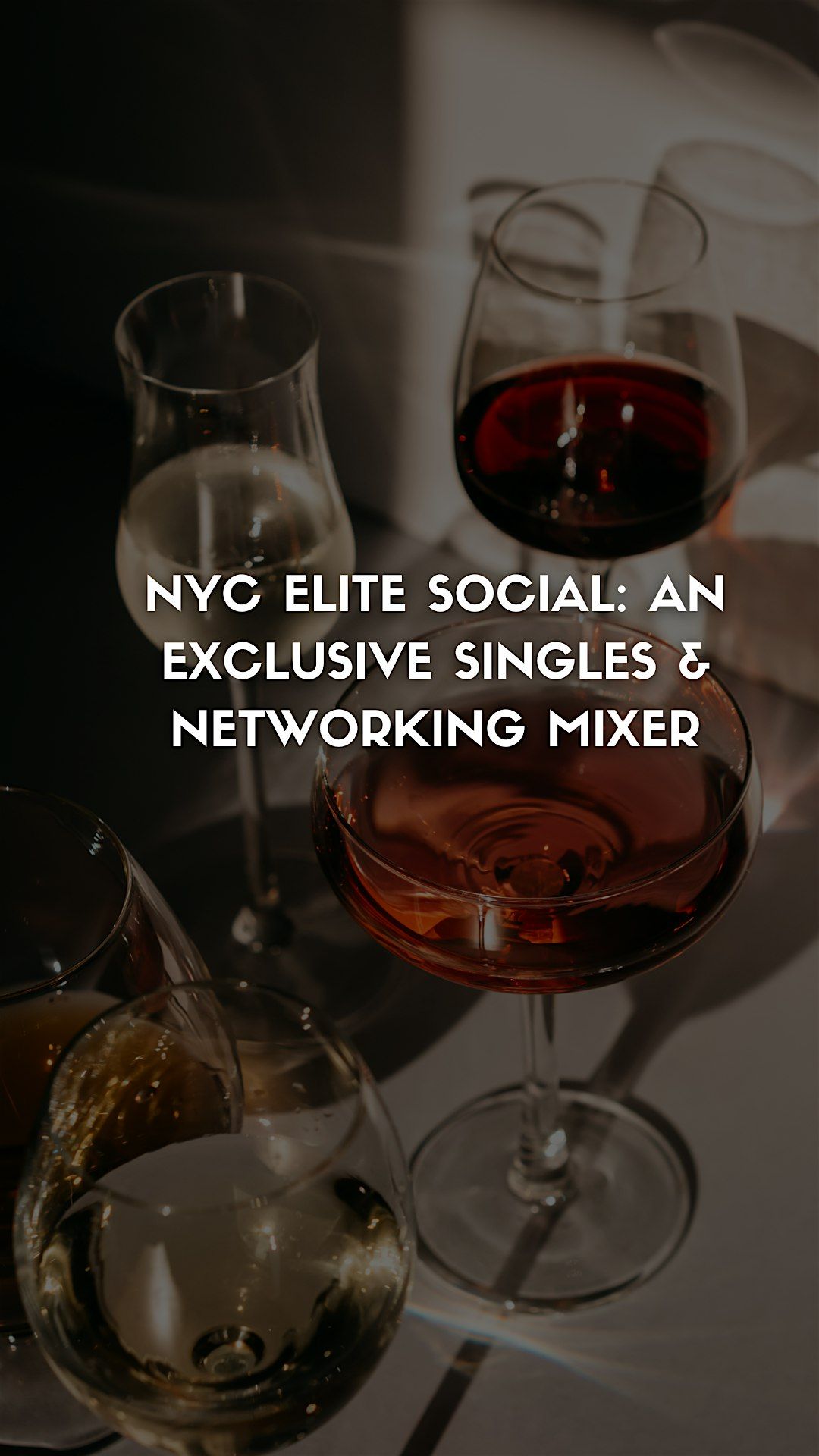 NYC Elite Social: An Exclusive Singles & Networking Mixer