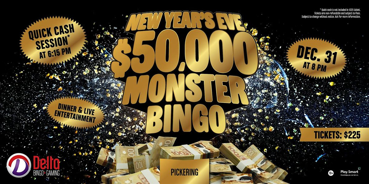 Delta Pickering: New Year's Eve $50,000 Bingo