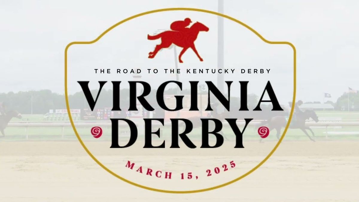 The 2026 Virginia Derby - Colonial Downs