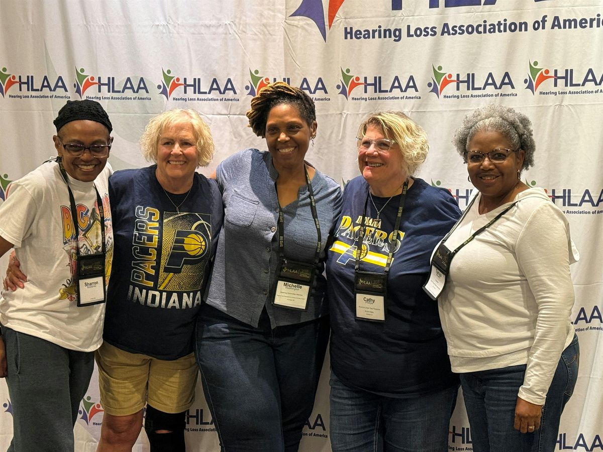 Making Hearing Loss Unforgettable - Florida Hearing Loss Assn. of America