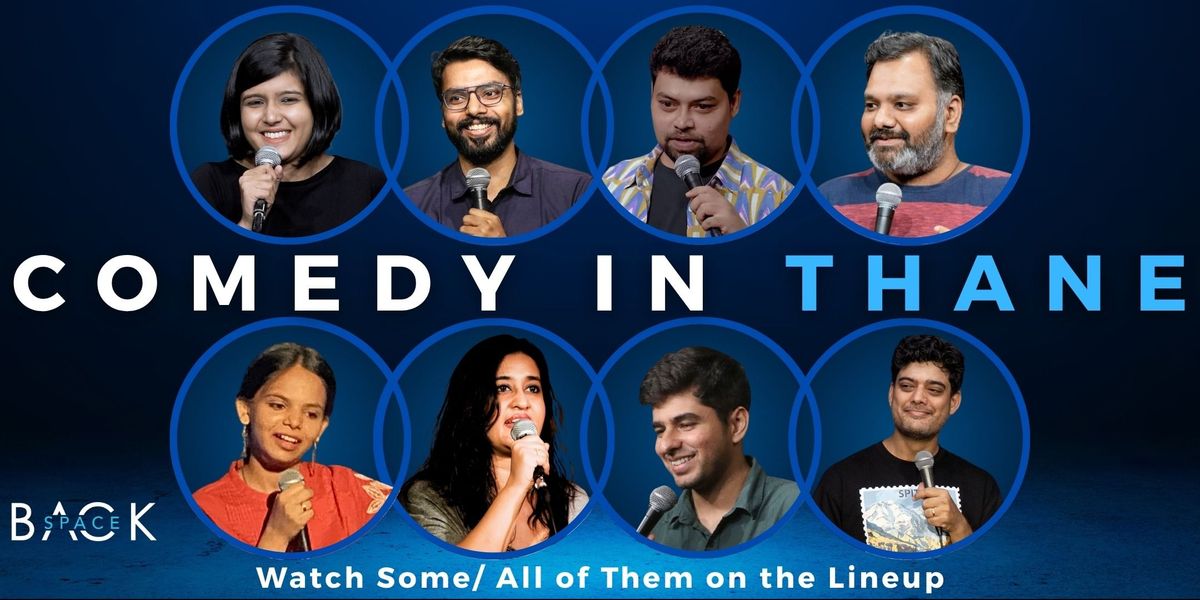 Comedy in Thane