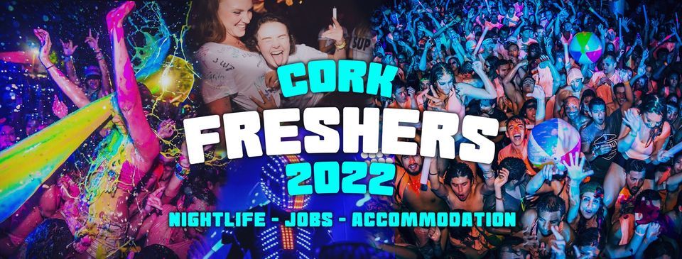 Cork Freshers Week 2022