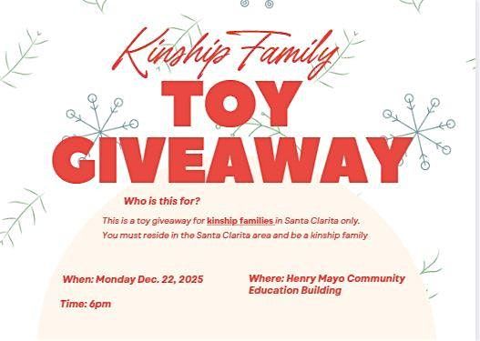 Santa Clarita Kinship Family Holiday Toy Giveaway