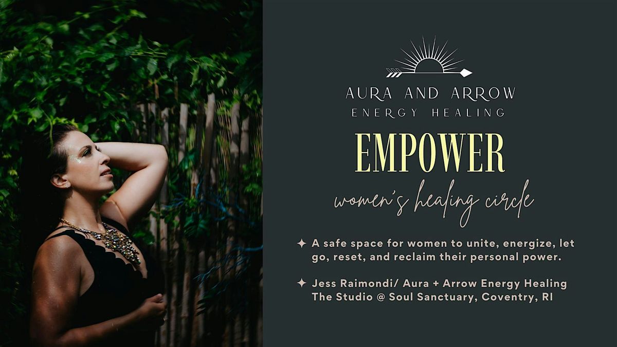 EMPOWER: Women\u2019s Healing Circle