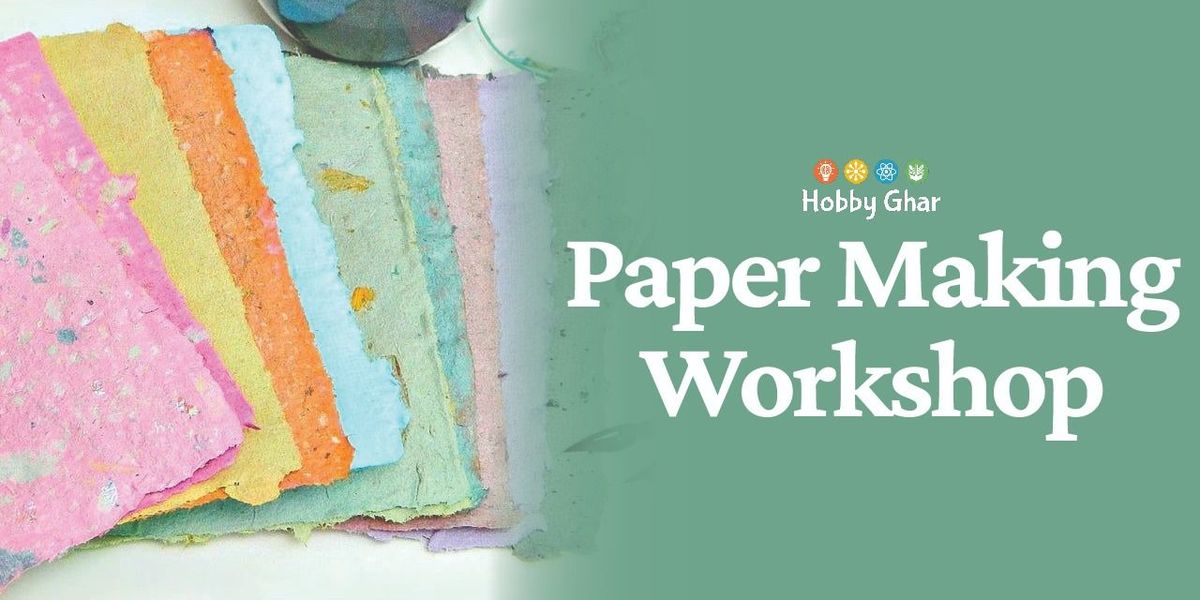 PAPER MAKING