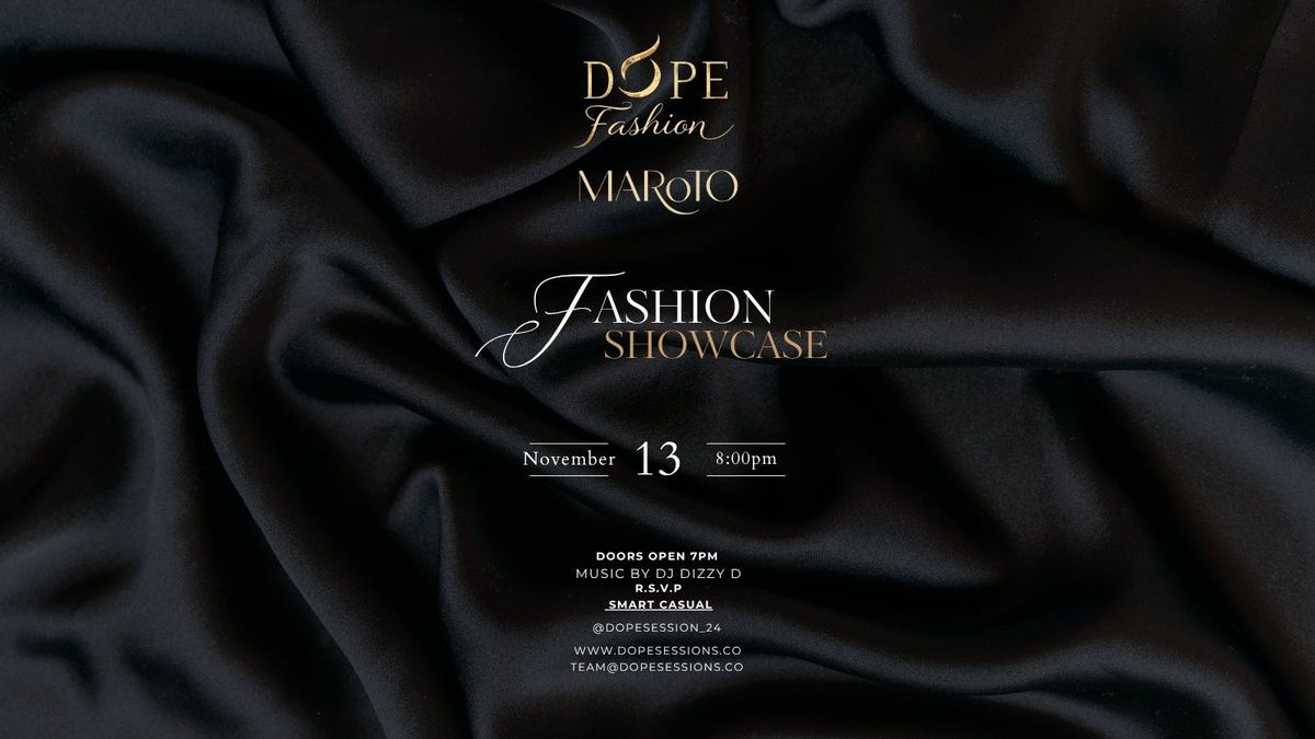 Dope Fashion X Maroto Club Mayfair