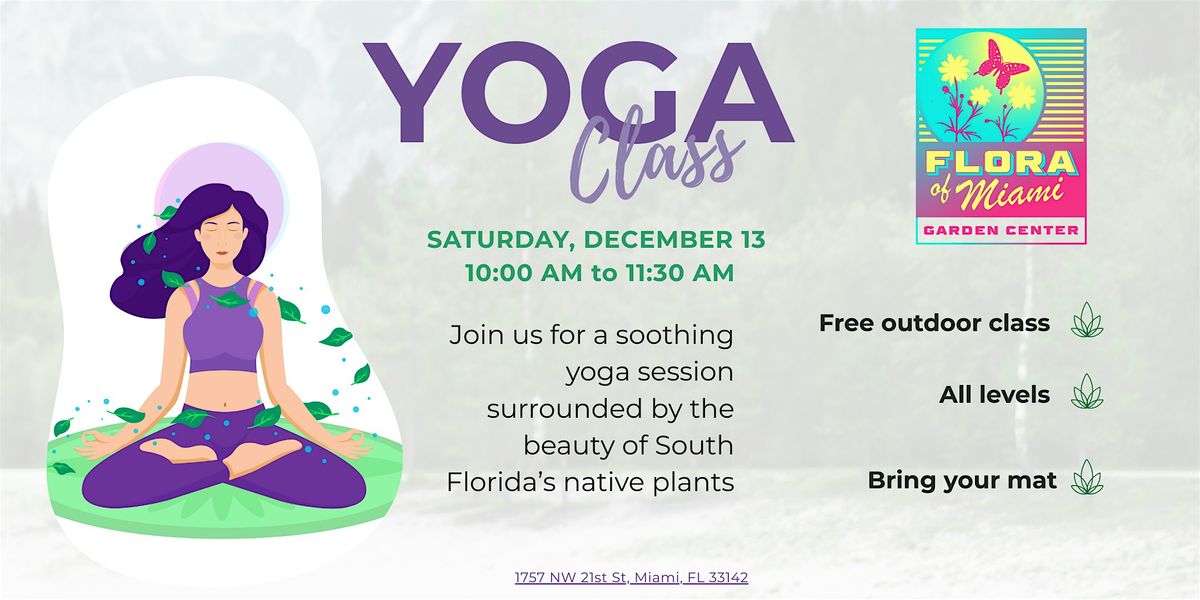 Yoga Class at Flora of Miami Garden Center
