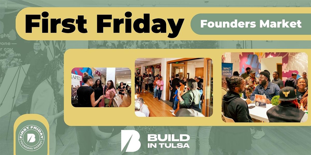 First Friday Founders Market (June 2026)