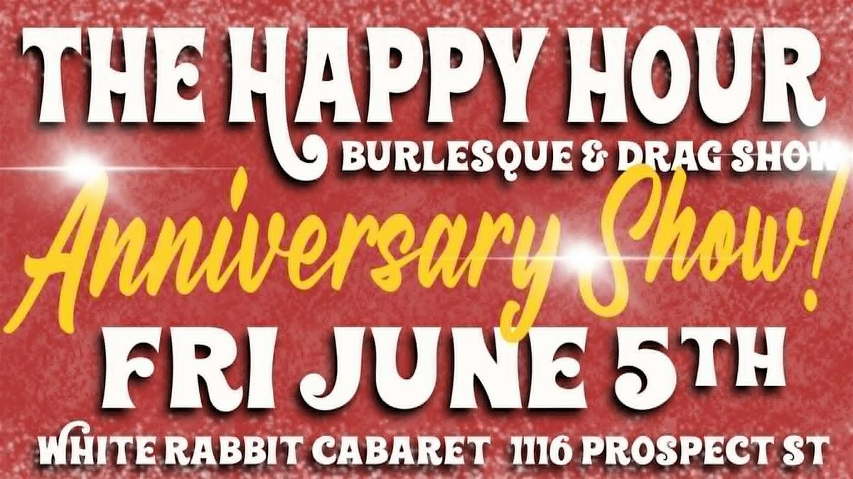 Maurice Mantini's Happy Hour Show (An Evening of Drag & Burlesque)