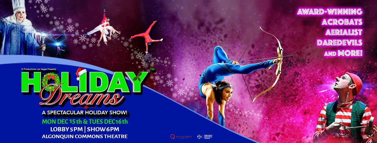 Holiday Dreams - Ottawa