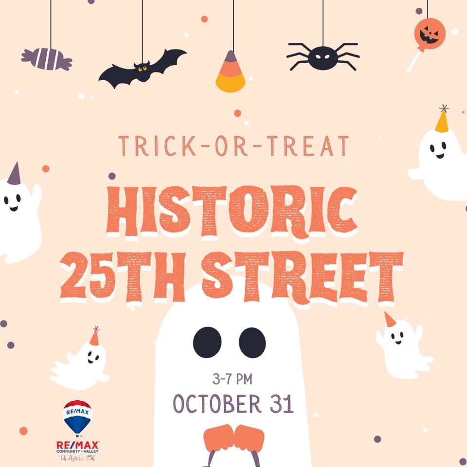 TrickorTreat on Historic 25th Street ? RE/MAX Community Valley