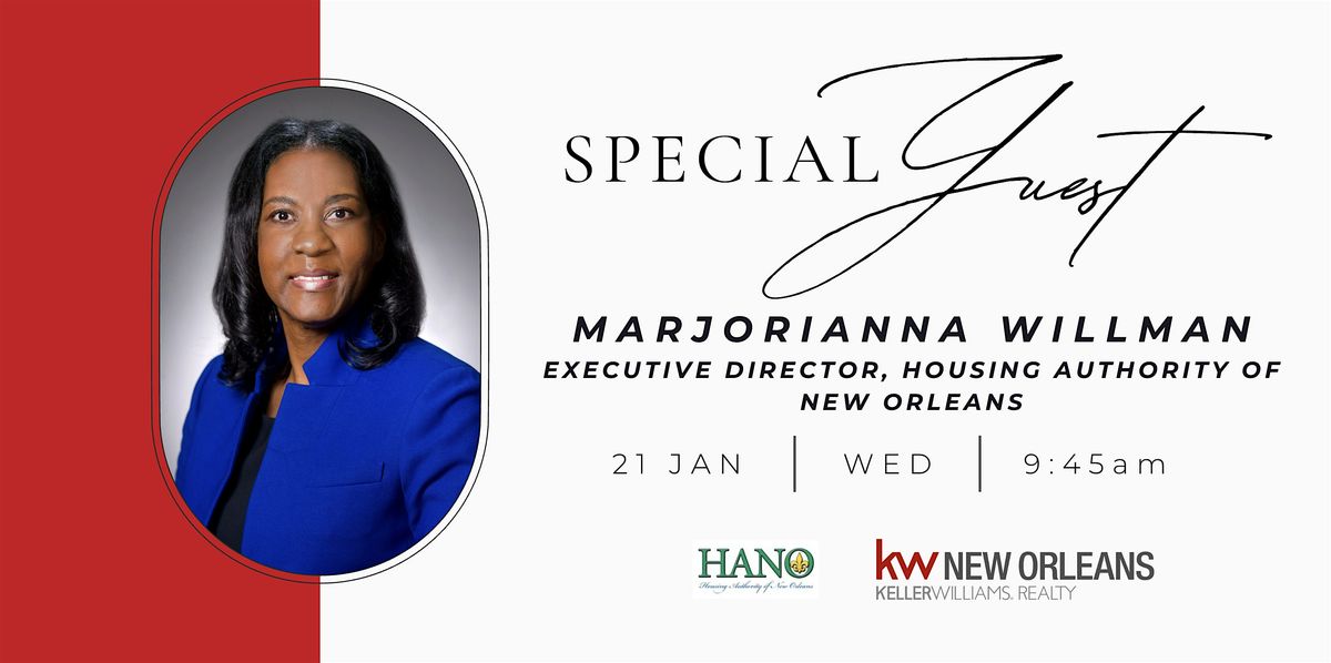 Special Guest: Marjorianna Willman, Executive Director, HANO