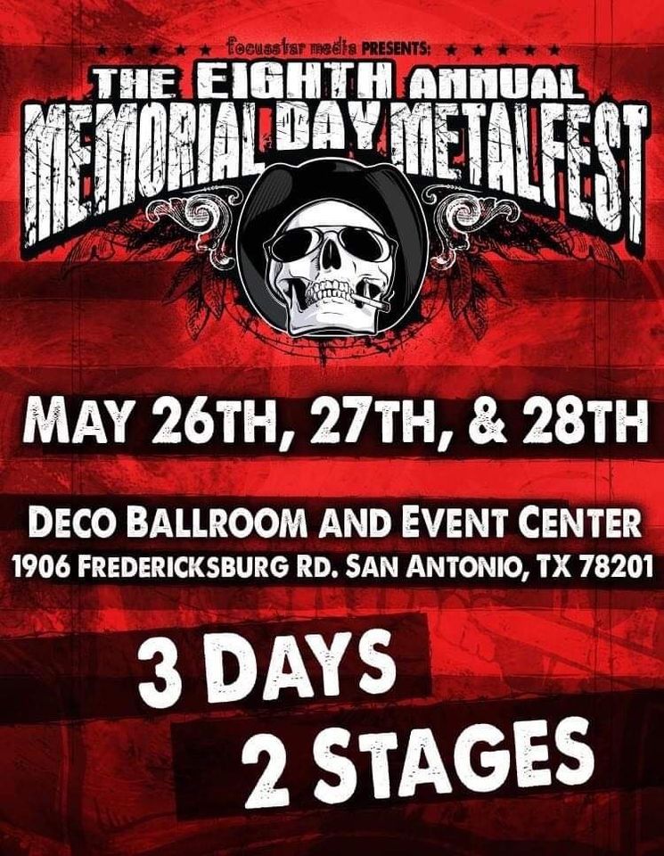 Texas Memorial Day metal bash Deco Ballroom, San Antonio, TX May 27