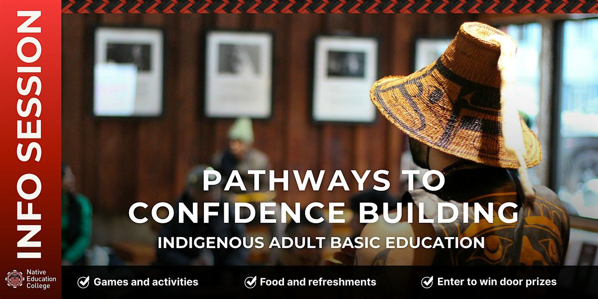 NEC Info Session | Indigenous Adult Basic Education Pathways